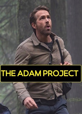 فیلم The Adam Project 2022