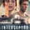دانلود فیلم Interceptor 2022 رهگیر