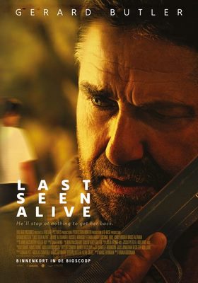 فیلم Last Seen Alive آخرین لحظه زندگی
