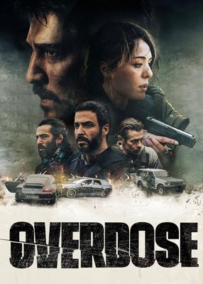 فیلم Overdose 2022 اوردوز