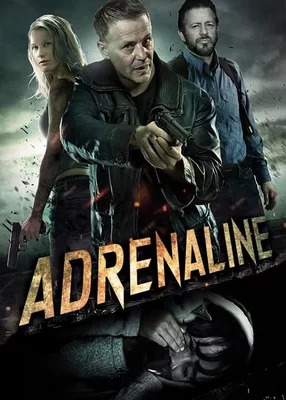 فیلم Adrenaline 2023 آدرنالین