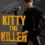 دانلود فیلم Kitty the Killer 2023 کیتی قاتل