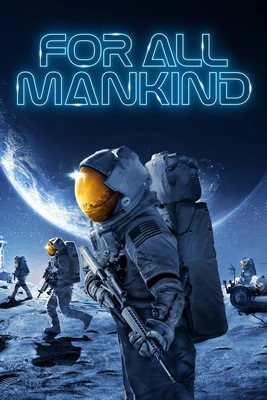 دانلود سریال For All Mankind 2019-2022 برای تمام بشریت