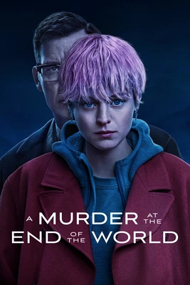 دانلود سریال A Murder at the End of the World 2023 قتلی در پایان جهان