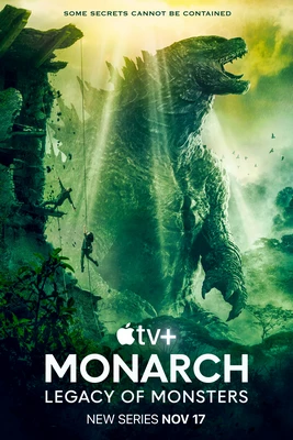 سریال Monarch: Legacy of Monsters 2023 مونارک: میراث هیولاها