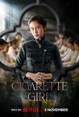 دانلود سریال Cigarette Girl 2023 دختر سیگاری